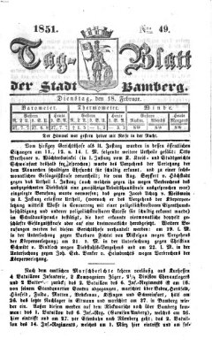 Tag-Blatt der Stadt Bamberg (Bamberger Tagblatt) Dienstag 18. Februar 1851