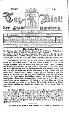Tag-Blatt der Stadt Bamberg (Bamberger Tagblatt) Freitag 4. April 1851