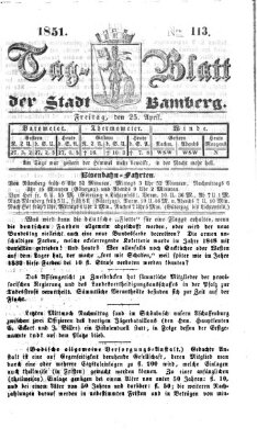 Tag-Blatt der Stadt Bamberg (Bamberger Tagblatt) Freitag 25. April 1851