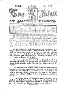 Tag-Blatt der Stadt Bamberg (Bamberger Tagblatt) Mittwoch 2. Juni 1852