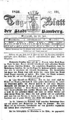 Tag-Blatt der Stadt Bamberg (Bamberger Tagblatt) Mittwoch 14. Juli 1852