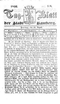 Tag-Blatt der Stadt Bamberg (Bamberger Tagblatt) Freitag 20. August 1852