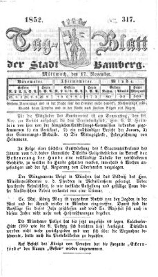 Tag-Blatt der Stadt Bamberg (Bamberger Tagblatt) Mittwoch 17. November 1852