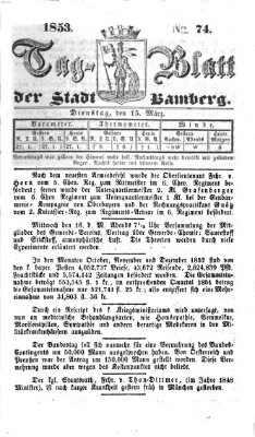 Tag-Blatt der Stadt Bamberg (Bamberger Tagblatt) Dienstag 15. März 1853