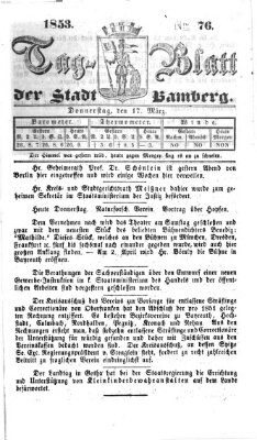Tag-Blatt der Stadt Bamberg (Bamberger Tagblatt) Donnerstag 17. März 1853