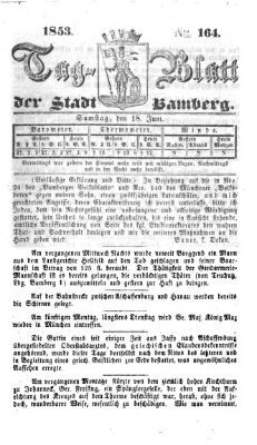 Tag-Blatt der Stadt Bamberg (Bamberger Tagblatt) Samstag 18. Juni 1853