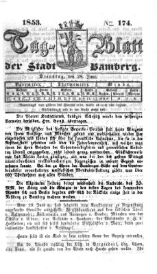 Tag-Blatt der Stadt Bamberg (Bamberger Tagblatt) Dienstag 28. Juni 1853