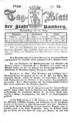 Tag-Blatt der Stadt Bamberg (Bamberger Tagblatt) Donnerstag 16. März 1854
