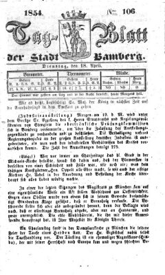 Tag-Blatt der Stadt Bamberg (Bamberger Tagblatt) Dienstag 18. April 1854