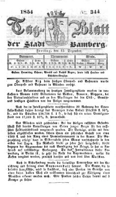 Tag-Blatt der Stadt Bamberg (Bamberger Tagblatt) Freitag 15. Dezember 1854