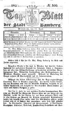 Tag-Blatt der Stadt Bamberg (Bamberger Tagblatt) Mittwoch 11. April 1855