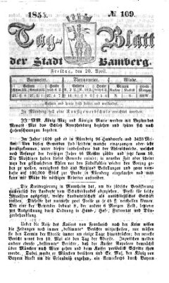 Tag-Blatt der Stadt Bamberg (Bamberger Tagblatt) Freitag 20. April 1855