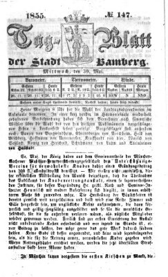 Tag-Blatt der Stadt Bamberg (Bamberger Tagblatt) Mittwoch 30. Mai 1855