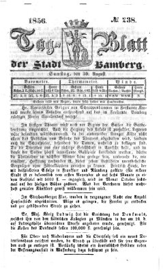 Tag-Blatt der Stadt Bamberg (Bamberger Tagblatt) Samstag 30. August 1856