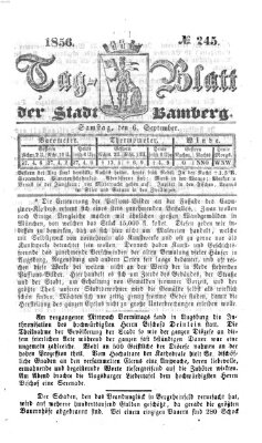 Tag-Blatt der Stadt Bamberg (Bamberger Tagblatt) Samstag 6. September 1856