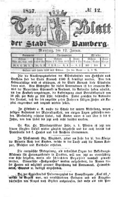 Tag-Blatt der Stadt Bamberg (Bamberger Tagblatt) Montag 12. Januar 1857