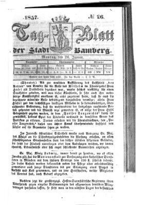 Tag-Blatt der Stadt Bamberg (Bamberger Tagblatt) Montag 26. Januar 1857