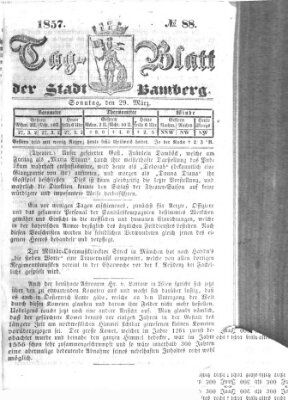 Tag-Blatt der Stadt Bamberg (Bamberger Tagblatt) Sonntag 29. März 1857