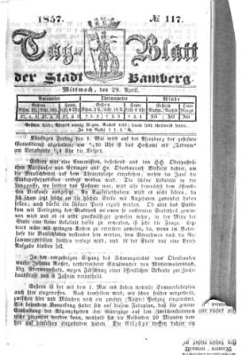 Tag-Blatt der Stadt Bamberg (Bamberger Tagblatt) Mittwoch 29. April 1857