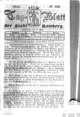 Tag-Blatt der Stadt Bamberg (Bamberger Tagblatt) Freitag 8. Mai 1857