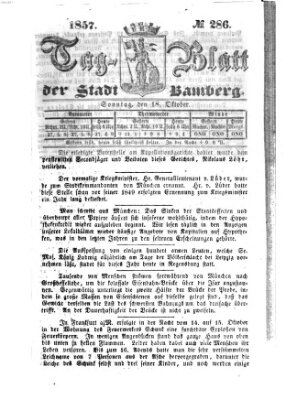 Tag-Blatt der Stadt Bamberg (Bamberger Tagblatt) Sonntag 18. Oktober 1857