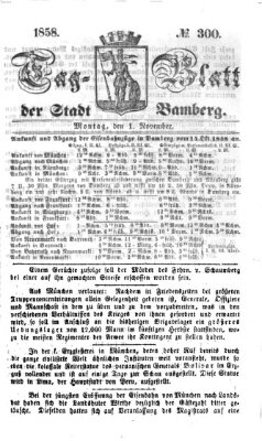 Tag-Blatt der Stadt Bamberg (Bamberger Tagblatt) Montag 1. November 1858