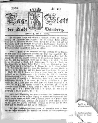 Tag-Blatt der Stadt Bamberg (Bamberger Tagblatt) Freitag 11. März 1859