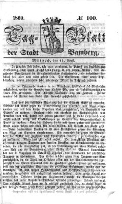 Tag-Blatt der Stadt Bamberg (Bamberger Tagblatt) Mittwoch 11. April 1860