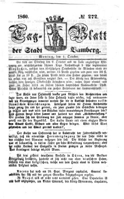 Tag-Blatt der Stadt Bamberg (Bamberger Tagblatt) Montag 1. Oktober 1860