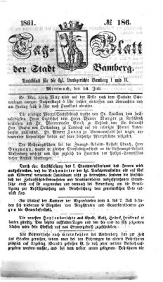 Tag-Blatt der Stadt Bamberg (Bamberger Tagblatt) Mittwoch 10. Juli 1861