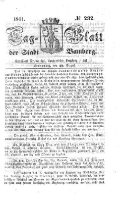 Tag-Blatt der Stadt Bamberg (Bamberger Tagblatt) Sonntag 25. August 1861