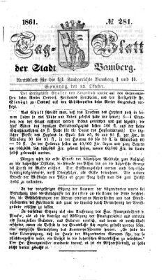 Tag-Blatt der Stadt Bamberg (Bamberger Tagblatt) Sonntag 13. Oktober 1861
