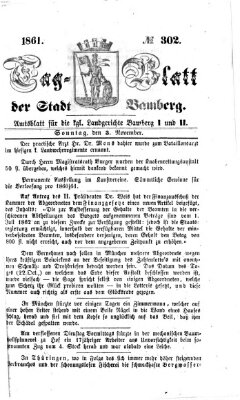 Tag-Blatt der Stadt Bamberg (Bamberger Tagblatt) Sonntag 3. November 1861