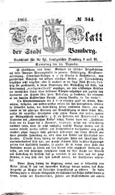 Tag-Blatt der Stadt Bamberg (Bamberger Tagblatt) Sonntag 15. Dezember 1861