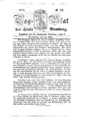 Tag-Blatt der Stadt Bamberg (Bamberger Tagblatt) Dienstag 18. März 1862