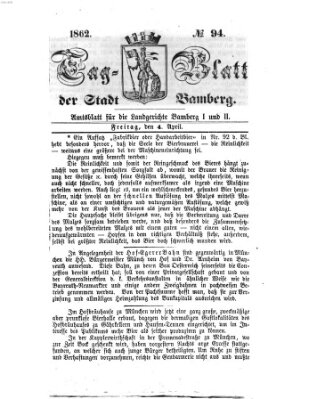 Tag-Blatt der Stadt Bamberg (Bamberger Tagblatt) Freitag 4. April 1862