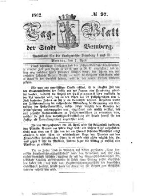 Tag-Blatt der Stadt Bamberg (Bamberger Tagblatt) Montag 7. April 1862