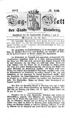 Tag-Blatt der Stadt Bamberg (Bamberger Tagblatt) Mittwoch 16. April 1862