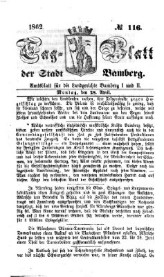 Tag-Blatt der Stadt Bamberg (Bamberger Tagblatt) Montag 28. April 1862