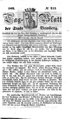 Tag-Blatt der Stadt Bamberg (Bamberger Tagblatt) Mittwoch 6. August 1862