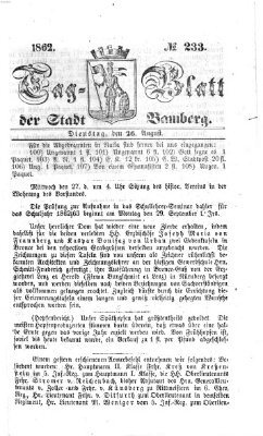 Tag-Blatt der Stadt Bamberg (Bamberger Tagblatt) Dienstag 26. August 1862