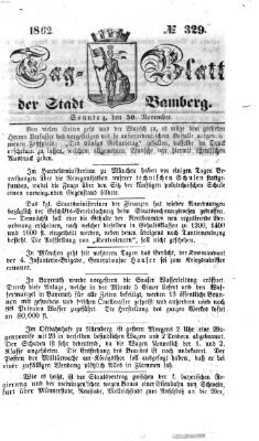 Tag-Blatt der Stadt Bamberg (Bamberger Tagblatt) Sonntag 30. November 1862
