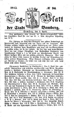 Tag-Blatt der Stadt Bamberg (Bamberger Tagblatt) Samstag 4. April 1863