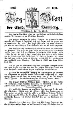 Tag-Blatt der Stadt Bamberg (Bamberger Tagblatt) Mittwoch 15. April 1863