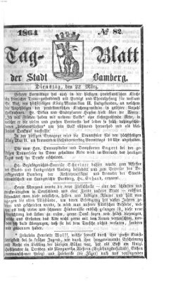 Tag-Blatt der Stadt Bamberg (Bamberger Tagblatt) Dienstag 22. März 1864