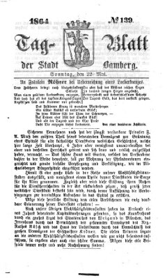 Tag-Blatt der Stadt Bamberg (Bamberger Tagblatt) Sonntag 22. Mai 1864