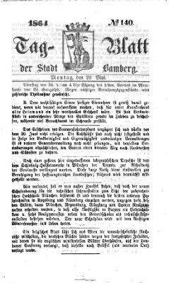 Tag-Blatt der Stadt Bamberg (Bamberger Tagblatt) Montag 23. Mai 1864