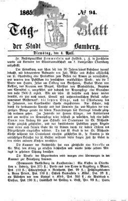 Tag-Blatt der Stadt Bamberg (Bamberger Tagblatt) Dienstag 4. April 1865
