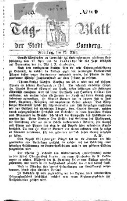 Tag-Blatt der Stadt Bamberg (Bamberger Tagblatt) Freitag 21. April 1865