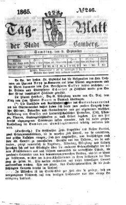 Tag-Blatt der Stadt Bamberg (Bamberger Tagblatt) Samstag 9. September 1865